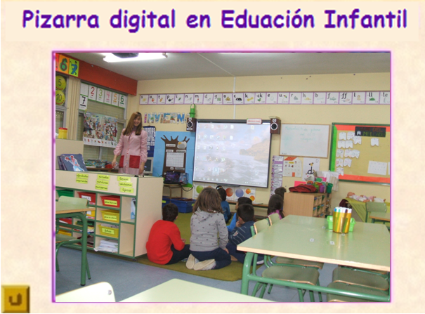 Pizarra digital en Educación Infantil Pizarra digital en Educación Infantil